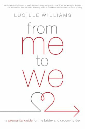 Williams, Lucille From Me to We: A Premarital Guide for the Bride- And Groom-To-Be