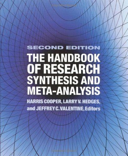 Hedges, Larry V. The Handbook of Research Synthesis and Meta-Analysis