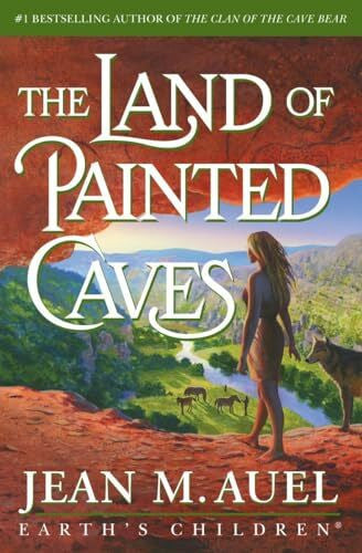Auel, Jean M. The Land of Painted Caves: A Novel (Earth's Children, Band 6)