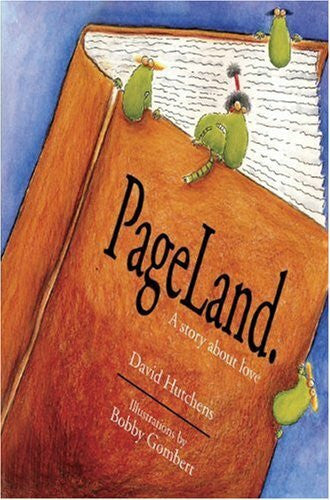 Gombert, Bobby Pageland: A Story About Love