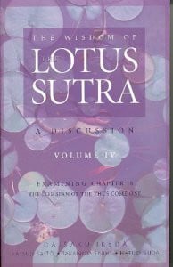 Haruo Suda The Wisdom of the Lotus Sutra Volume IV Examining Chapter 16 (The Wisdom of the Lotus Sutra, Volume IV Examining Chapter 16 The Life Span of the Thus Come One)