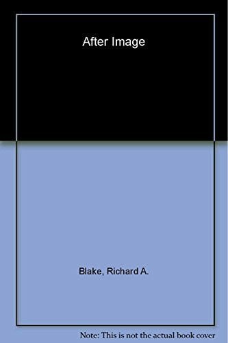 Blake, Richard A. Afterimage: The Indelible Catholic Imagination of Six American Filmmakers