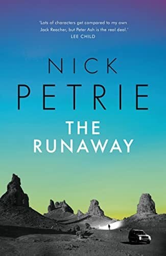 Petrie, Nick The Runaway (Ash)