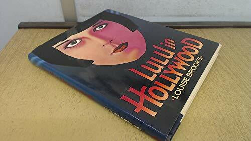 Brooks, Louise Lulu in Hollywood