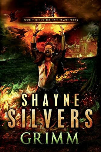 Silvers, Shayne Grimm: A Nate Temple Supernatural Thriller (Nate Temple Series, Band 3)
