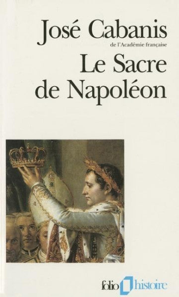 Cabanis, Jose Sacre de Napoleon