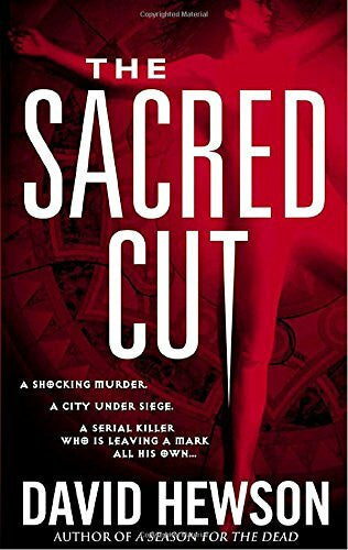 Hewson, David The Sacred Cut