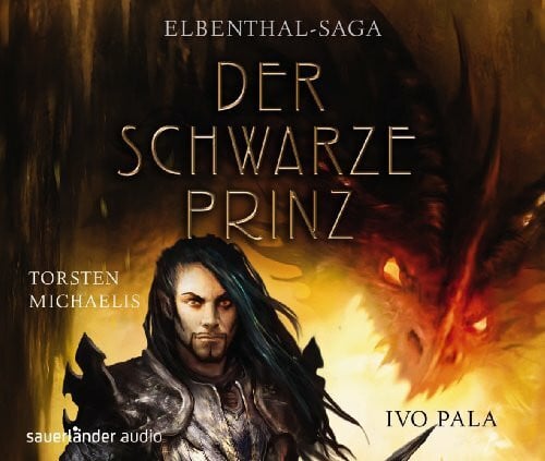 Kauffels, Dirk Elbenthal-Saga - Der Schwarze Prinz (Sauerländer Hörbuch: Tonträger)