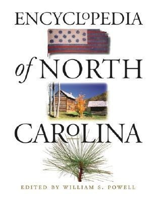 Powell, William S Encyclopedia of North Carolina