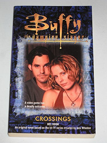 Odom, Mel Crossings (Buffy the Vampire Slayer)