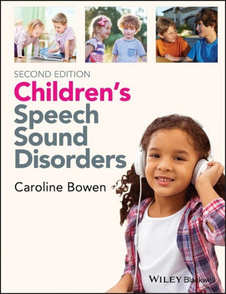 Bowen, Caroline Children's Speech Sound Disorders