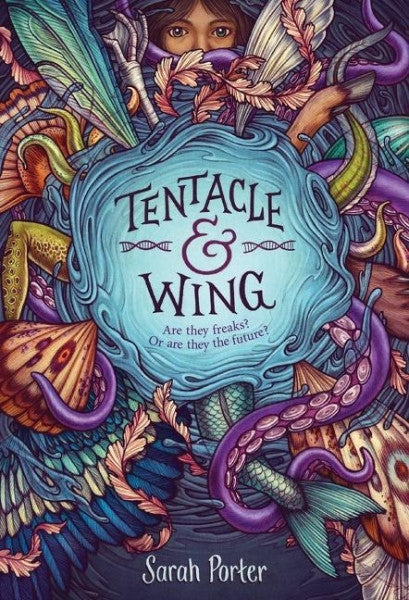 Porter, Sarah Tentacle and Wing