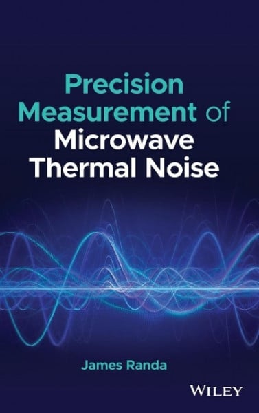Randa, James Precision Measurement of Microwave Thermal Noise