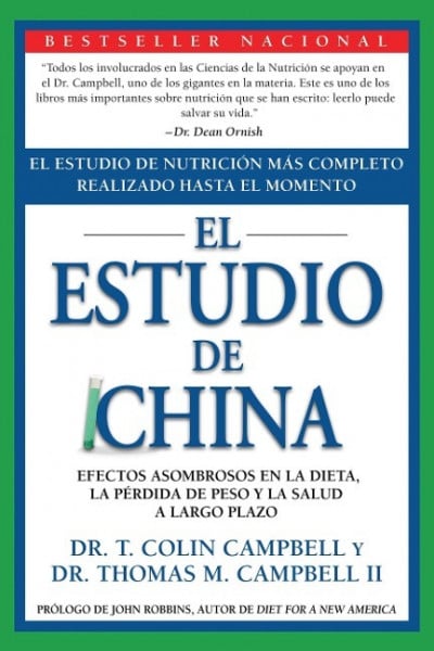 Campbell, T Colin;Campbell, Thomas M; El Estudio de China