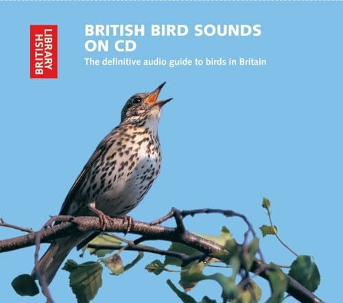 Ranft, Richard British Bird Sounds: The Definitive Audio Guide to Birds in Britain
