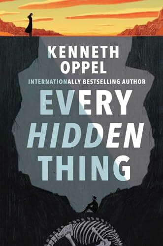 Oppel, Kenneth Every Hidden Thing