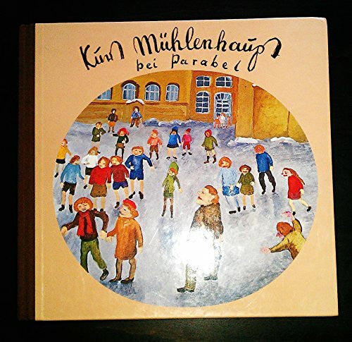 Mühlenhaupt, Kurt Kurt Mühlenhaupt bei Parabel