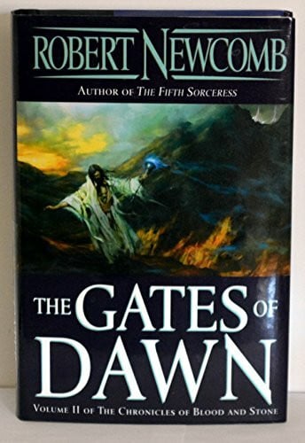 Newcomb, Robert The Gates of Dawn (Chronicles of Blood and Stone, 2)