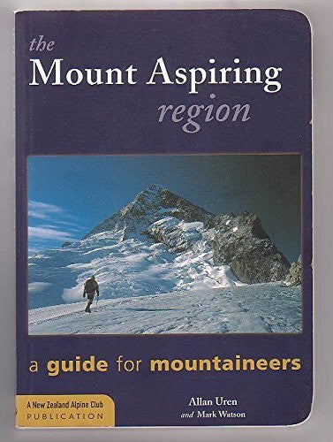 Uren, Allan The Mount Aspiring Region