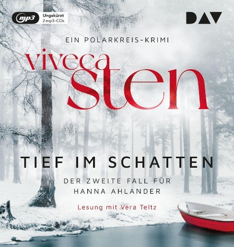 Sten, Viveca; Tief im Schatten. Der zweite Fall für Hanna Ahlander