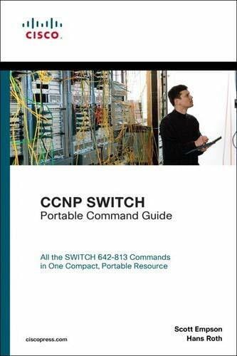 Roth, Hans CCNP SWITCH Portable Command Guide