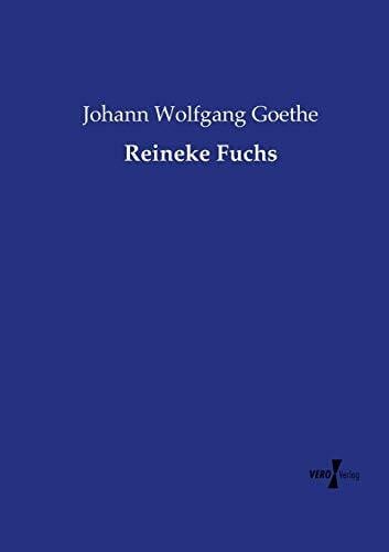 Goethe, Johann Wolfgang Reineke Fuchs