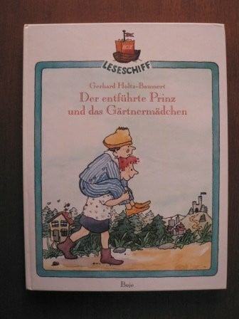 Mossmann, Barbara Der entführte Prinz und das Gärtnermädchen