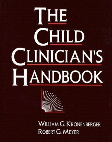 Meyer, Robert G. The Child Clinician's Handbook