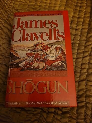 Clavell, James Shogun: The Epic Novel of Japan