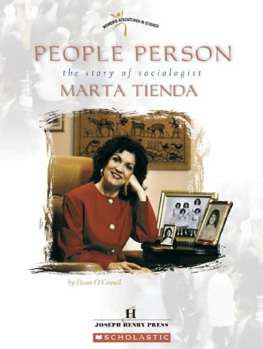 O'Connell, Diane People Person: The Story Of Sociologist Marta Tienda (Women's Adventures in Science)