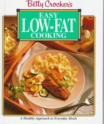 Crocker, Betty Betty Crocker's Easy Low-Fat Cooking