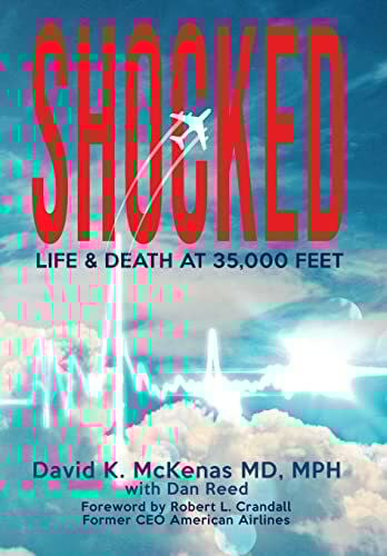 Crandall, Robert L Shocked: Life and Death at 35,000 Feet