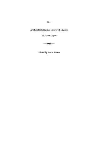 Rouse, Jason JJ22: Artificial Intelligence improved Ulysses