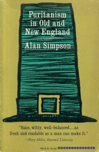 Simpson, Alan Puritanism in Old and New England (Phoenix Books)