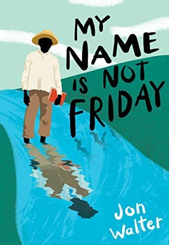 Walter, Jon My Name Is Not Friday