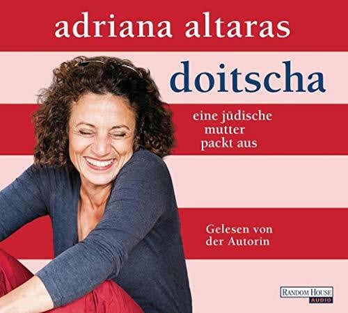 Primus, Bodo Doitscha: Eine jüdische Mutter packt aus: Eine jüdische Mutter packt aus. Gekürzte Lesung