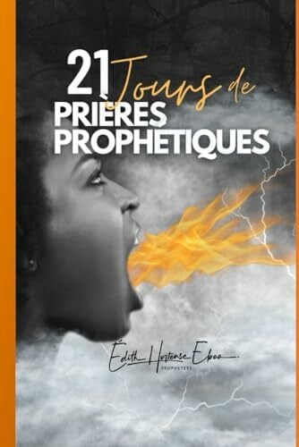 EBOO, Edith Hortense 21 jours de prières prophétiques