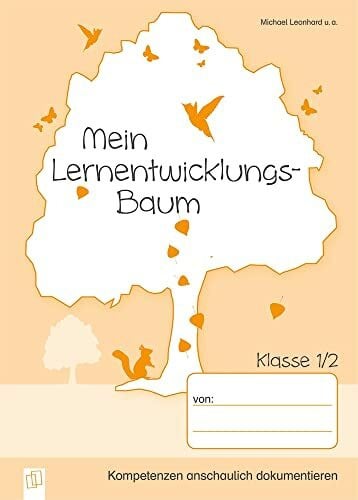 Leonhard, Michael Mein Lernentwicklungs-Baum – 5 Mappen für die Klasse 1/2: Kompetenzen anschaulich dokumentieren