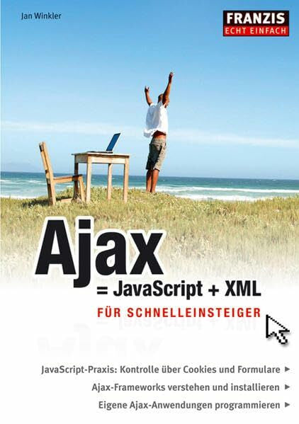 Winkler, Jan Ajax für Schnelleinsteiger (Echt einfach)