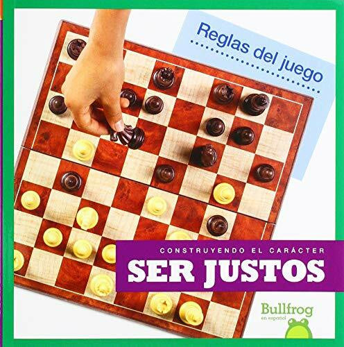 Nelson, Penelope S. Ser Justos (Being Fair) (Construyendo El Carácter/ Building Character)