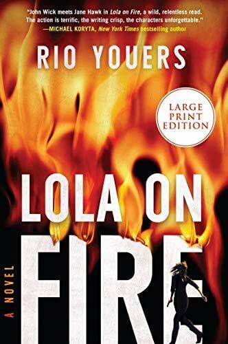 Youers, Rio Lola on Fire: A Novel