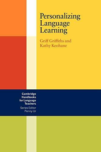 Griffiths, Griff Personalizing Language Learning (Cambridge Handbooks for Language Teachers)