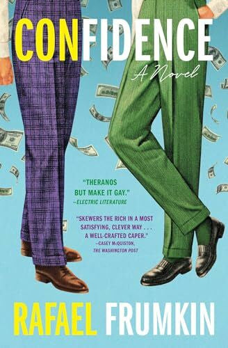 Frumkin, Rafael Confidence: A Novel