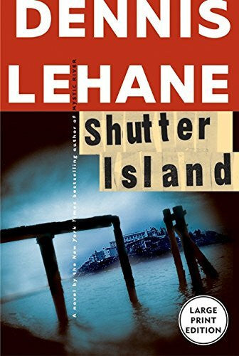 Lehane, Dennis Shutter Island