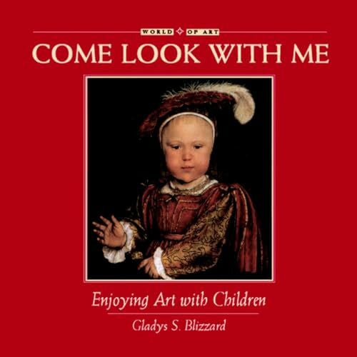Blizzard, Gladys S. Enjoying Art with Children (World of Art)