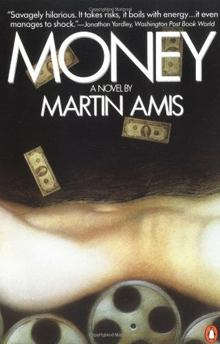 Amis, Martin Money: A Suicide Note