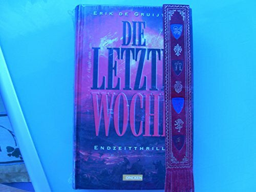 Merckel-Braun, Martina Die letzte Woche: Endzeitthriller