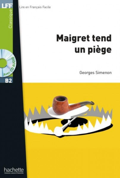 Simenon, Georges Maigret tend un piÃ¨ge. LektÃ¼re mit Audio online