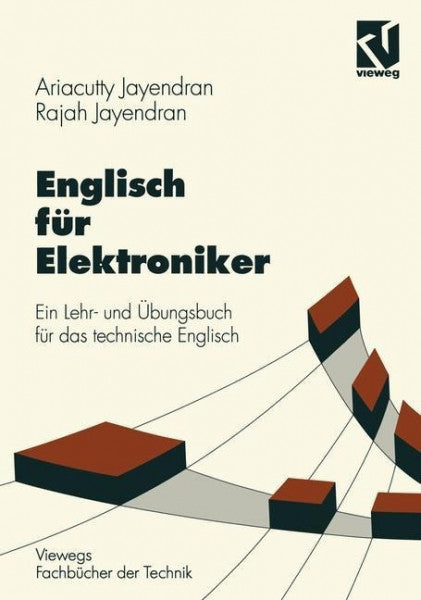 Jayendran, Rajah;Jayendran, Ariacutty; Englisch für Elektroniker