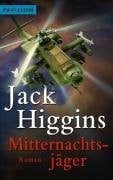 Higgins, Jack Mitternachtsjäger: Roman
